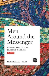 bokomslag Men Around the Messenger - Part II