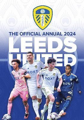 bokomslag Official Leeds United FC Annual 2024