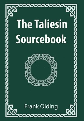 The Taliesin Sourcebook 1