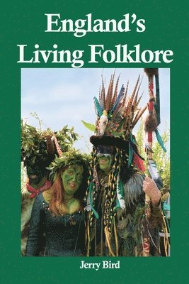 bokomslag England's Living Folklore