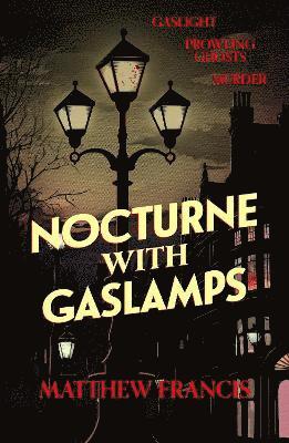 Nocturne with Gaslamps 1