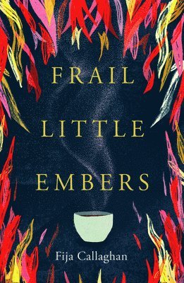 Frail Little Embers 1