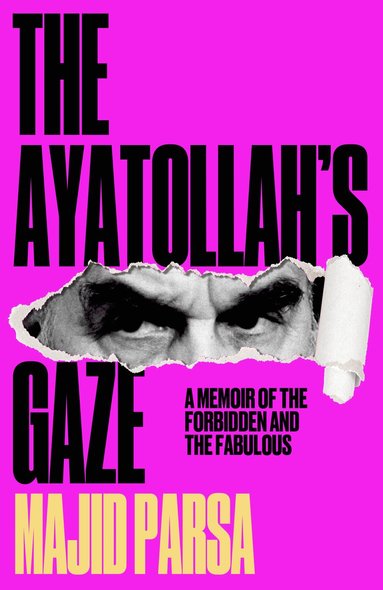 bokomslag The Ayatollah's Gaze