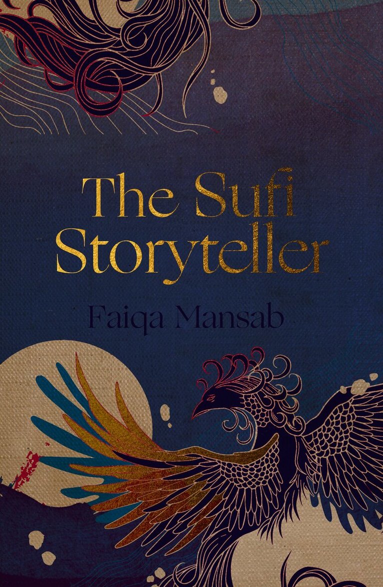 Faiqa Mansab - Sufi Storyteller, Inbunden