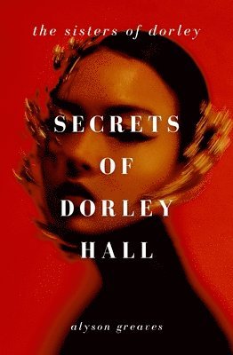 bokomslag Secrets of Dorley Hall