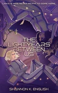 bokomslag Lightyears Between Us