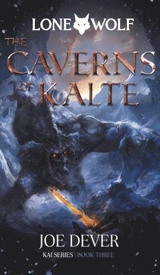 Joe Dever - The Caverns of Kalte, Häftad