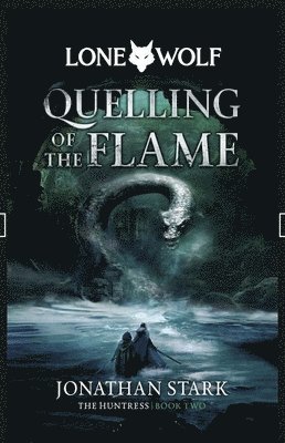 The Huntress: Quelling of the Flame Volume 2 1