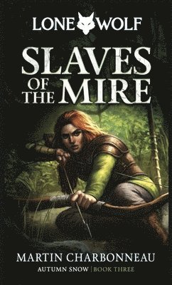 bokomslag Slaves of the Mire