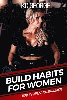 bokomslag Build Habits for Women