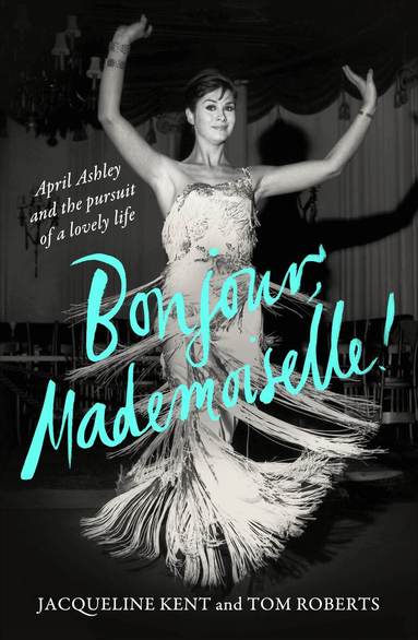 Jacqueline Kent, Tom Roberts - Bonjour, Mademoiselle!, Inbunden