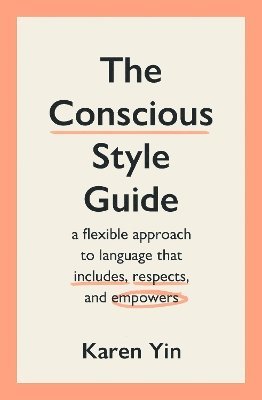The Conscious Style Guide 1
