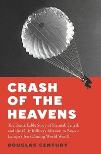 bokomslag Crash of the Heavens