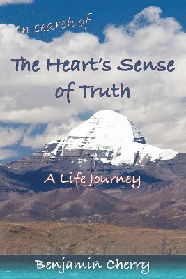 Benjamin Cherry - In Search of the Heart's Sense of Truth, Häftad