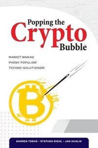 bokomslag Popping the Crypto Bubble