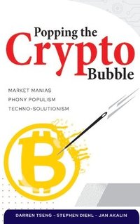 bokomslag Popping the Crypto Bubble