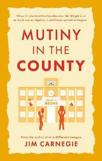 bokomslag Mutiny in the County