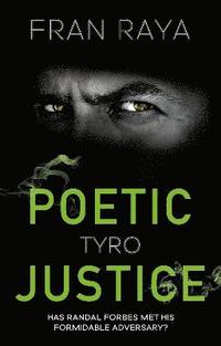 bokomslag Poetic Justice: Tyro
