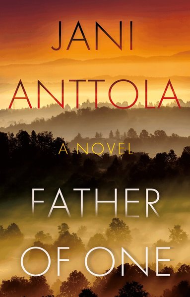 Jani Anttola - Father of One, Häftad