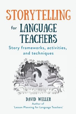 Storytelling for Language Teachers 1