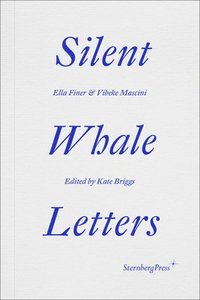 bokomslag Silent Whale Letters
