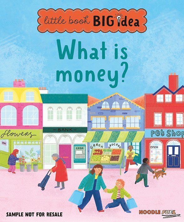 Noodle Juice - What is money?, Inbunden
