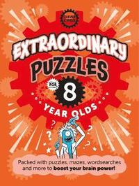 bokomslag Extraordinary Puzzles For Eight Year Olds