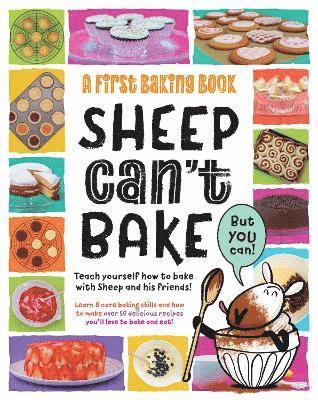 bokomslag Sheep Can't Bake, But You Can!