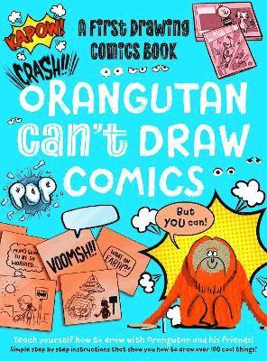 Orangutan Can't Draw Comics, But You Can! 1