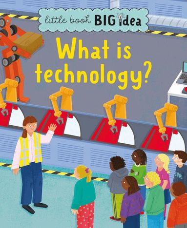 Sarah Walden - What is technology?, Inbunden