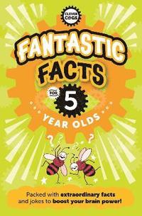 bokomslag Fantastic Facts For Five Year Olds