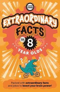 bokomslag Extraordinary Facts For Eight Year Olds