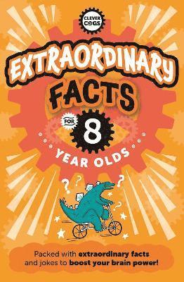 Extraordinary Facts For Eight Year Olds 1