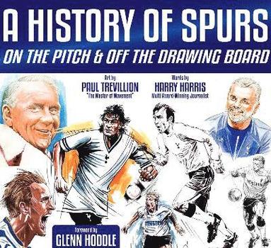 bokomslag A History of Spurs