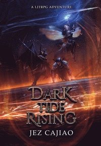 bokomslag Dark Tide Rising