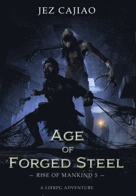 bokomslag Age of Forged Steel