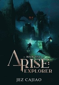 bokomslag Arise 5: Explorer