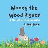 bokomslag Woody the Wood Pigeon