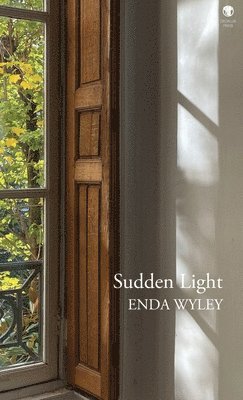 Enda Wyley - Sudden Light, Inbunden