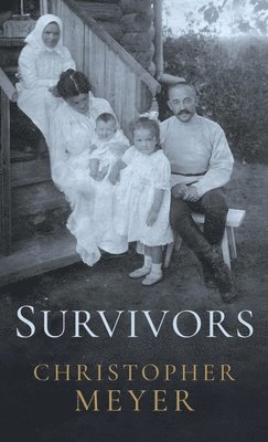 Christopher Meyer - Survivors, Inbunden