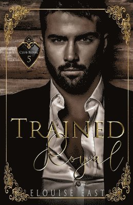 Trained Royal