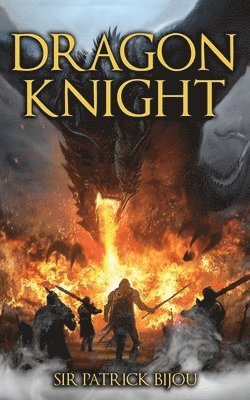 Patrick Bijou - Dragon Knight, Häftad