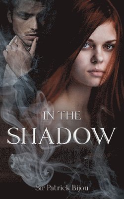 In The Shadow 1