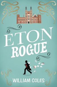 bokomslag Eton Rogue