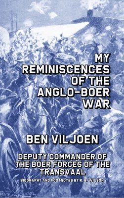 bokomslag My Reminiscences of the Anglo-Boer War