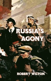 bokomslag Russia's Agony