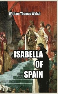 bokomslag Isabella of Spain