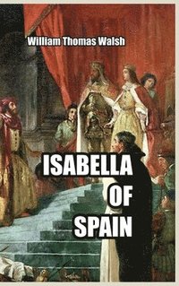 bokomslag Isabella of Spain