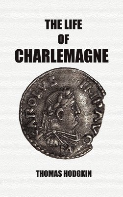 bokomslag Life of Charlemagne