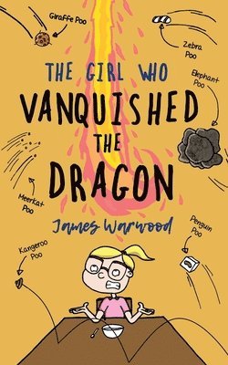 James Warwood - Girl Who Vanquished the Dragon, Häftad